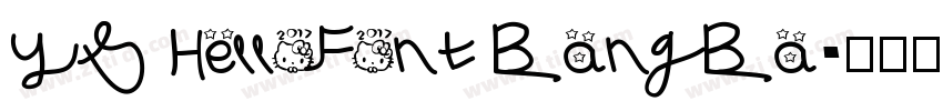 YS HelloFont BangBa字体转换